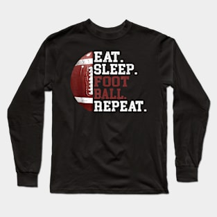 Football Player Eat Sleep Long Sleeve T-Shirt